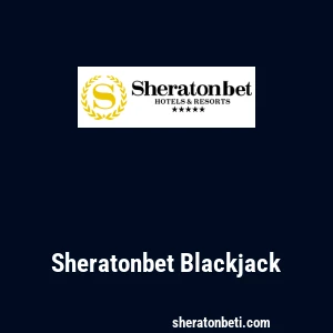 Sheratonbet Blackjack