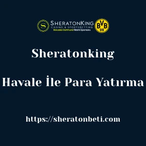 Sheratonking Havale İle Para Yatırma