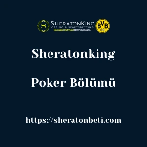 Sheratonking Poker Bölümü